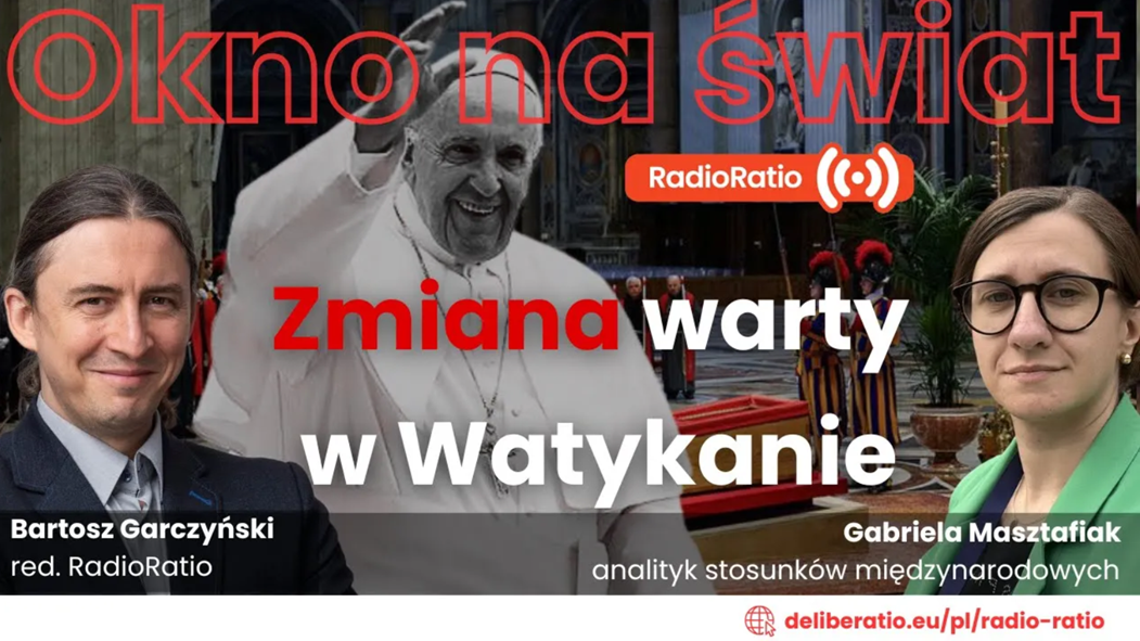 Okno na świat: Zmiana warty w Watykanie 