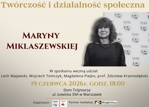 Wieczór i dyskusja poświęcona twórczości Maryny Miklaszewskiej. Serdecznie zapraszamy już w najbliższy piątek na Łowicką.