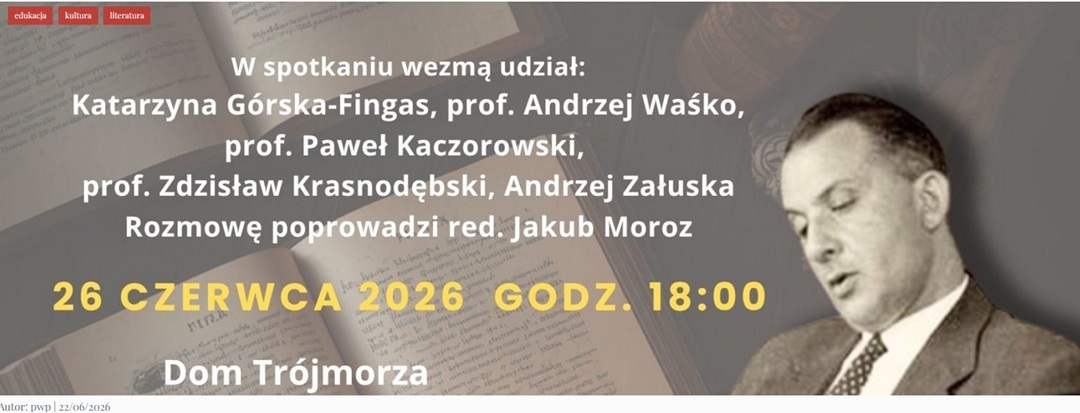Już w najbliższy piątek wyjątkowe spotkanie na Łowickiej: Paweł Hertz, twórczość i droga życiowa; Zapraszamy!