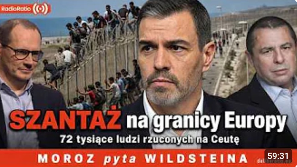 Ceuta - nowa fala kryzysu migracyjnego? | Moroz pyta Wildsteina | Radio Ratio