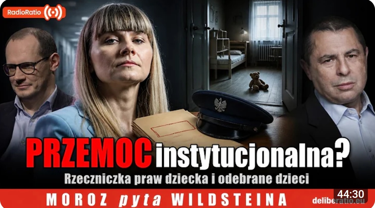   Czy potrzebujemy Rzecznika Praw Dziecka? | Moroz pyta Wildsteina 