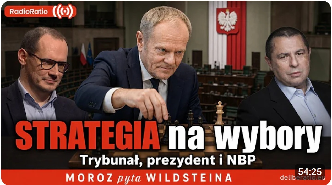  Strategia Tuska na wybory. Trybunał, prezydent i NBP | Moroz pyta Wildsteina