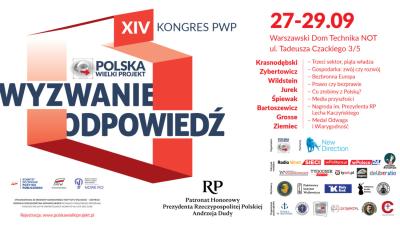 XIV Kongres Polska Wielki Projekt – Wyzwanie. Odpowiedź.