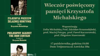 Wieczór poświęcony pamięci Krzysztofa Michalskiego 