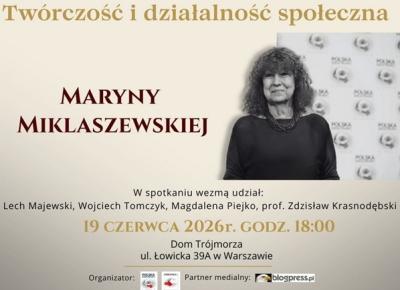 Wieczór i dyskusja poświęcona twórczości Maryny Miklaszewskiej. Serdecznie zapraszamy już w najbliższy piątek na Łowicką.